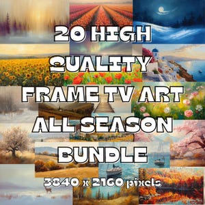 Op de afbeelding: Een collage van 20 hoogwaardige landschapsschilderijen voor Frame TV-kunst. De afbeeldingen tonen diverse scènes, waaronder bloemenvelden, zeegezichten en seizoenslandschappen. De tekst luidt "20 HIGH QUALITY FRAME TV ART ALL SEASON BUNDLE 3840 x 2160 pixels."