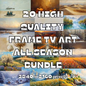 Op de afbeelding: Een collage van 20 hoogwaardige, all-season frame TV-kunstafbeeldingen. De afbeeldingen bevatten landschappen van stranden, woestijnen, bossen en besneeuwde scènes. De tekst luidt "20 HIGH QUALITY FRAME TV ART ALL SEASON BUNDLE 3840 x 2160 pixels."