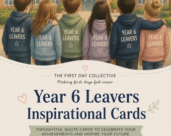 Year 6 Leavers Inspirational Quote Cards | Encouragement Keepsake | Digital Download