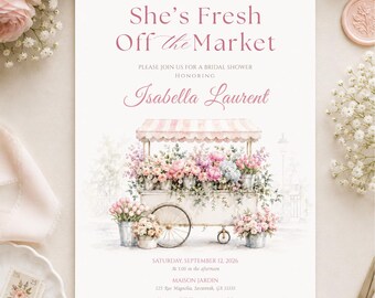 Puede incluir: Una tarjeta de invitación blanca para despedida de soltera con una ilustración en acuarela de un carrito de flores con flores rosas y azules. El texto dice: She’s Fresh Off the Market, Please join us for a bridal shower honoring Isabella Laurent, Saturday, September 12, 2026, at 1:00 in the afternoon, Maison Jardin, 123 Rue Magnolia, Savannah, GA 33333, Kindly RSVP by August 20 to Chloe at 555-555-5555, Registered at Pottery Barn.
