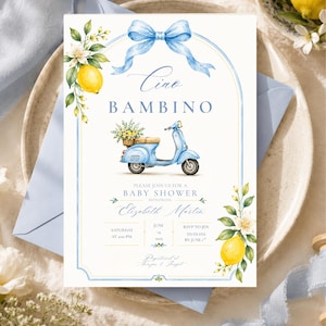 May include: Baby shower invitation with a blue scooter illustration, lemons, and floral accents. The invitation reads "Ciao Bambino" and includes details for the event, such as the date, time, and RSVP information.