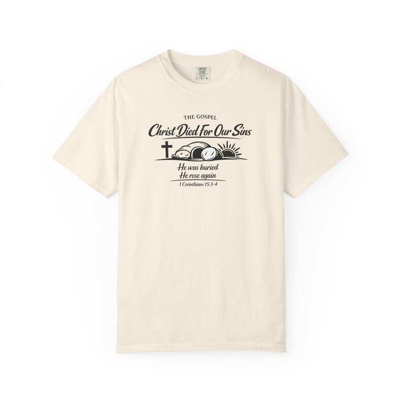 The Gospel Christian Shirt | 1 Corinthians 15:3-4 Bible Verse Tee | Resurrection Faith T-Shirt | Cross Christian Apparel image 12