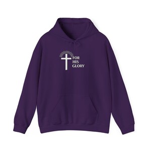 For His Glory Hoodie | Unisex Christian Hoodie | Faith Based Sweatshirt | Gildan 18500 image 16
