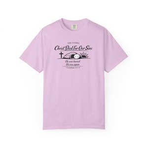 The Gospel Christian Shirt | 1 Corinthians 15:3-4 Bible Verse Tee | Resurrection Faith T-Shirt | Cross Christian Apparel image 14