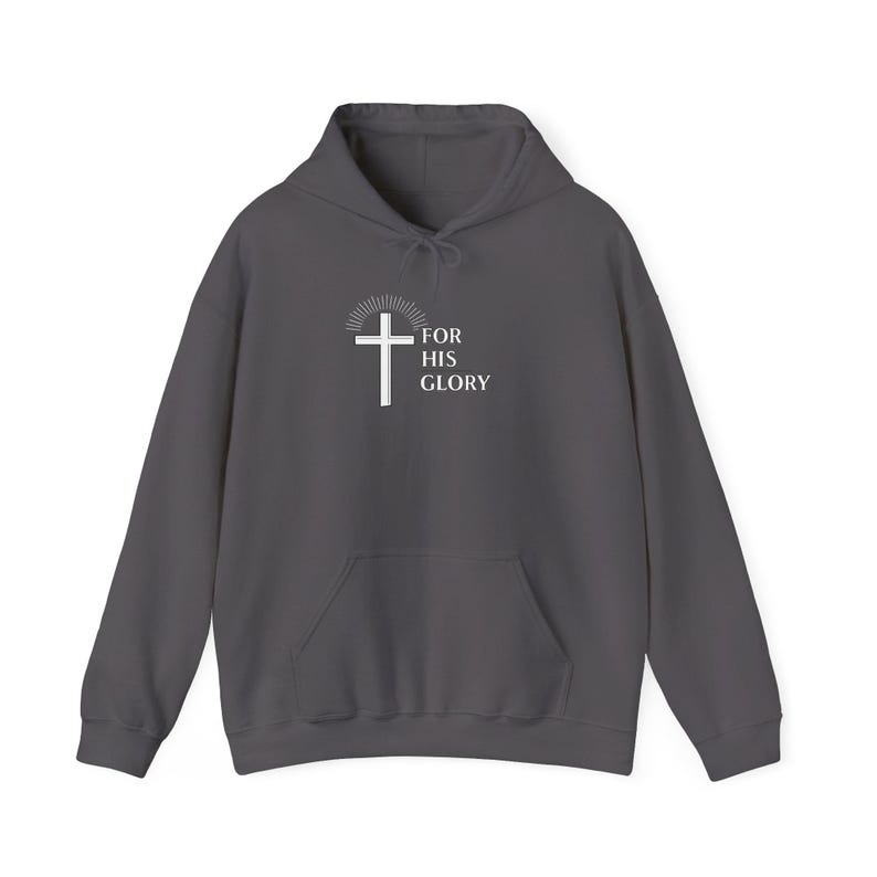 For His Glory Hoodie | Unisex Christian Hoodie | Faith Based Sweatshirt | Gildan 18500 image 14