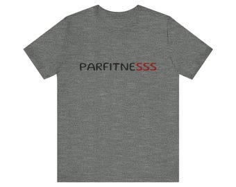 Parfitnesss Fitness T-Shirt