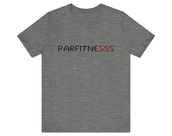 Parfitnesss Fitness T-Shirt
