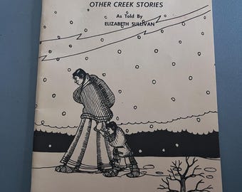 Indian Legends Trail of Tears Creek Stories by Elizabeth Sullivan (1974 Paperback)