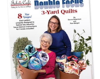 Double Focus 3-Yard Quilts - Quilt Pattern Book - released October 2024