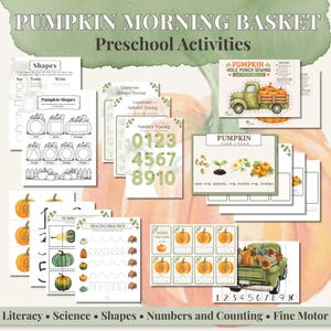 May include: A collection of educational activity sheets titled Pumpkin Morning Basket Preschool Activities. The set includes worksheets for shape tracing, alphabet and number practice, pumpkin life cycle diagrams, and fine motor sewing cards.