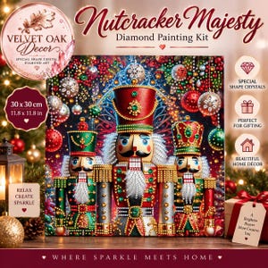 May include: A Nutcracker Majesty diamond painting kit featuring three nutcracker figures in red, green, and gold uniforms with crystal accents. The artwork includes festive holiday ornaments and measures 30 x 30 cm or 11.8 x 11.8 inches.