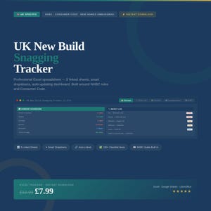 May include: A digital UK New Build Snagging Tracker Excel spreadsheet featuring a summary dashboard, defect log, five linked sheets, smart dropdowns, and an auto-updating dashboard. The interface displays NHBC and Consumer Code compliance details.