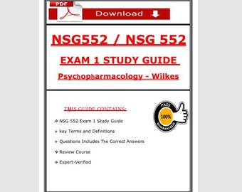 NSG 552 Exam 1 Study Guide | Psychopharmacology Wilkes Nursing PDF