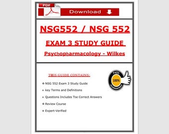 NSG 552 Exam 3 Study Guide | Psychopharmacology Wilkes Nursing PDF
