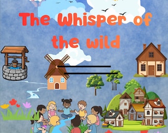The Whisper of the Wild