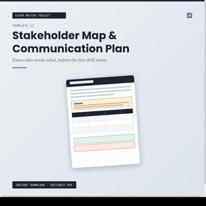 Może przedstawiać: Dokument cyfrowy zatytułowany Scrum Master Toolkit Template 12 Stakeholder Map & Communication Plan. Strona zawiera tabelę z wierszami i kolumnami, nagłówek oraz tekst Know who needs what, before the fire drill starts.