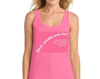 Sparkle and Slay Tank Top