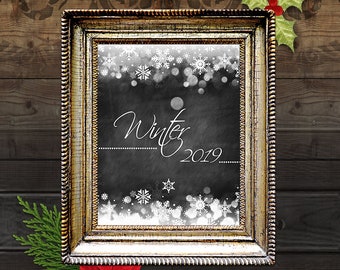 Winter 2019 8x10 Wedding Poster, Christmas Poster, Printable Wall Art,  Winter Holiday Home Wall Decor, Snowflakes Chalkboard, Christmas Art