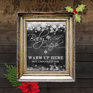 Baby It's Cold Outside 11x17 Wedding Poster, Hot chocolate Bar Poster, Printable Wedding Poster, Chalkboard Wedding, Snowflakes, DIY Print image 1