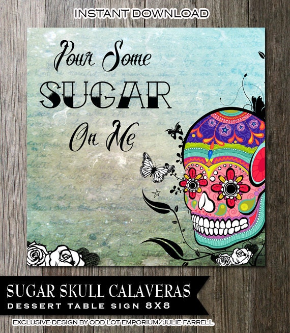 Sugar Skull Dessert Table Sign, Wedding Table Sign, DIY Printable Calaveras Art- 8x8 Day of the Dead Il_570xn
