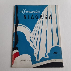 Romantic Niagara by Canada Steamship Lines 1st edition Soft Cover Booklet with Fold Out Map 1930s era
