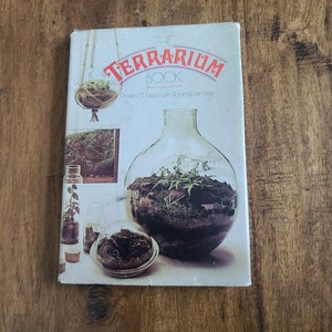 1973 The Terrarium Book by Charles Evans with Roberta Lee Pliner