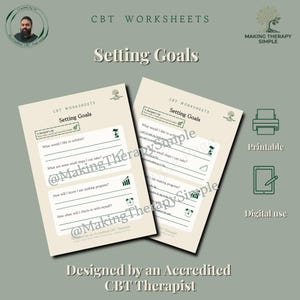 May include: Two beige CBT worksheets titled Setting Goals with sections for achievements, small steps, progress tracking, and check-ins. The pages feature green icons, a therapist tip box, and the text Making Therapy Simple. Includes printer and tablet icons.