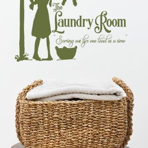 Laundry Sign Decal - Perfect Laundry Room Decor and Wall Art  "The Laundry Room - Sorting out life one load at a time."