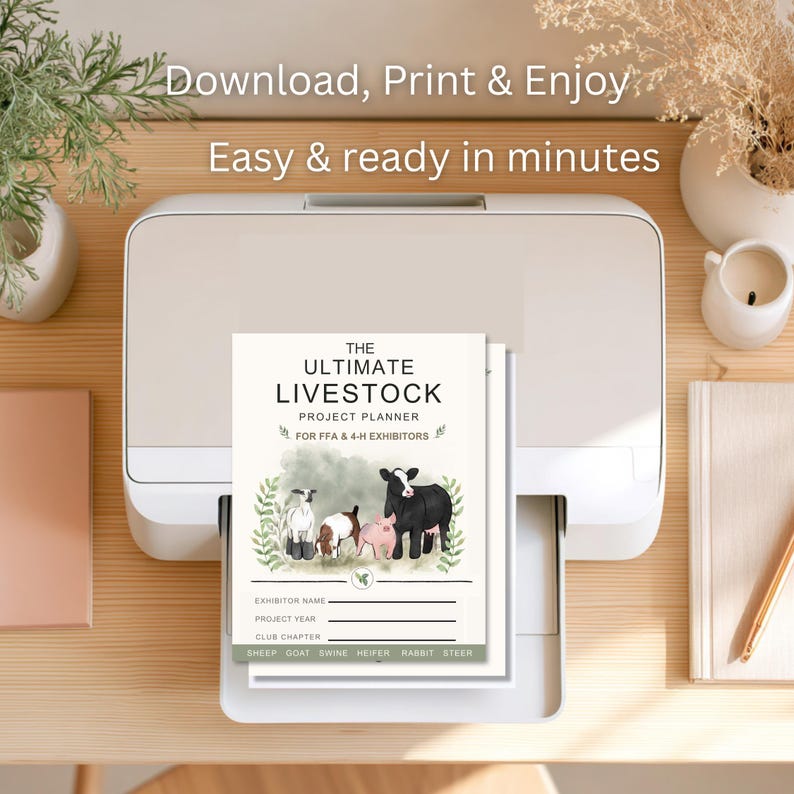 May include: A printed document titled The Ultimate Livestock Project Planner for FFA & 4-H Exhibitors, featuring watercolor illustrations of a sheep, goat, pig, and cow. The page includes lines for exhibitor name, project year, and club chapter.