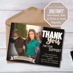 May include: A thank you card template featuring a photo of a person in a green shirt standing next to a black cow. The text reads: THANK YOU FOR YOUR SUPPORT, Your investment provided feed, care, supplies, lessons, and memories that will last a lifetime.