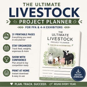 May include: A digital planner titled The Ultimate Livestock Project Planner for FFA & 4-H Exhibitors. It features 31 printable pages, tracking for feed, weights, and expenses. The cover displays a watercolor illustration of a sheep, goat, pig, and cow.