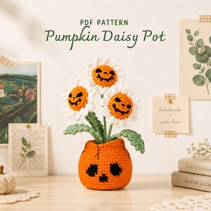 Pumpkin Daisy Pot Crochet Pattern PDF, Halloween Crochet Flower Pot, Fall Amigurumi Decor, Cute Pumpkin Daisy Pattern