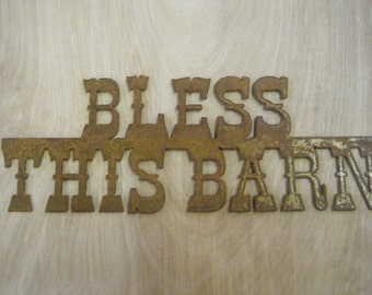 Bless This Barn Sign/Farm/Ranch/Country/Horses/Cows/Pigs