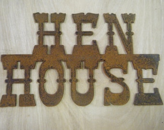 Med. Rustic Metal Hen House Sign