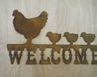 Welcome Hens and Chicks Rusted Metal Sign