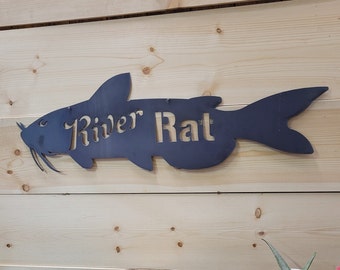 RIVER RAT Catfish/ Metal Sign/Fishing/ Cabin/ Dock/River/Camping