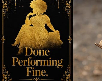 Done Performing Fine