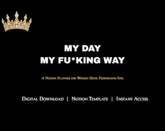 My Day! My Way!