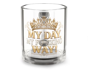 My Day My Way Mug Glass Mug, 10oz | Swear Phrase Ceramic-Style Drinkware