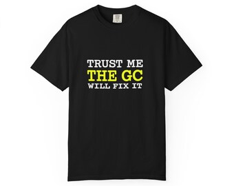Funny Java Developer T-Shirt, Trust Me The GC Will Fix It, Coding Humor Shirt