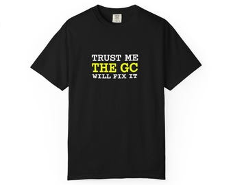 Funny Java Developer T-Shirt, Trust Me The GC Will Fix It, Coding Humor Shirt