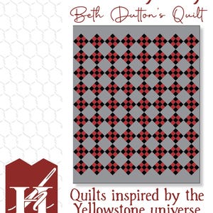Könnte beinhalten: Ein graues Quiltmuster mit roten und schwarzen Rauten. Der Text "Dutton Dynasty" und "Beth Dutton's Quilt" sind oben zu sehen. Der Text "Quilts inspired by the Yellowstone universe" ist ebenfalls sichtbar. Zwei Größen sind enthalten: 173cm x 216cm und 109cm x 127cm.