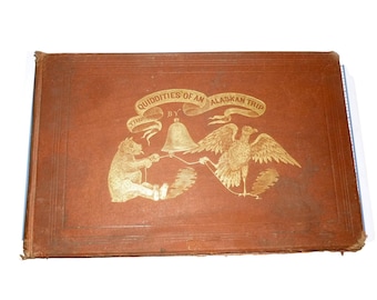 SCARCE 1873 The Quiddities of Alaskan Trip W H Bell lithografieplaten voltooid