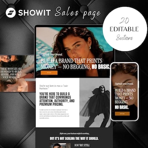 May include: A digital marketing sales page design with the Showit logo. The page features a woman's portrait, text that reads "Build a brand that prints money," and a phone mockup. The design includes 20 editable sections.