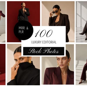 May include: A collection of 100 luxury editorial stock photos featuring a person in various poses wearing dark blazers, trousers, and dresses. The central white graphic overlay displays the text MRR & PLR 100 LUXURY EDITORIAL Stock Photos.