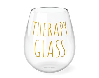 Funny, THERAPY GLASS, Stemless Wine Glass, 11.75oz ,Gift