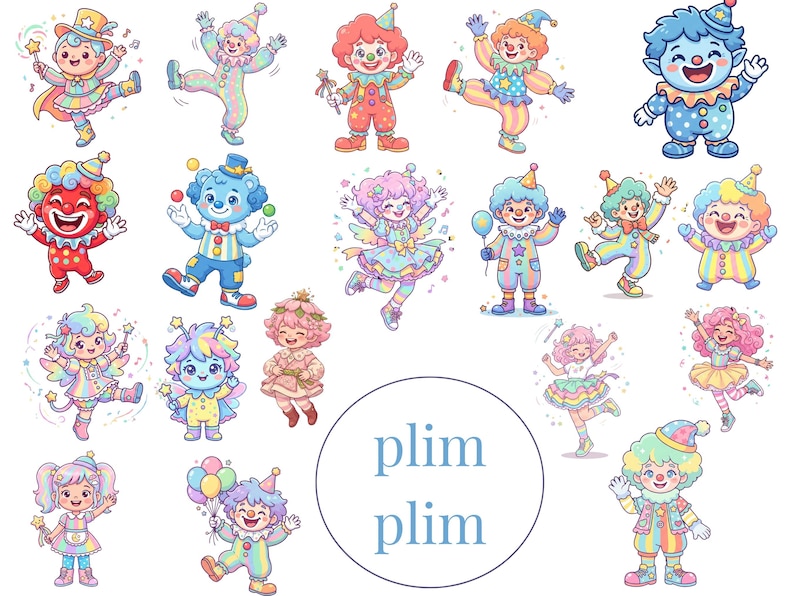 May include: A selection of vibrant cartoon clowns and fantastical characters in different poses. The illustrations showcase a range of outfits, including hats, bow ties, and patterned clothing. The words "plim plim" are displayed within a circle.