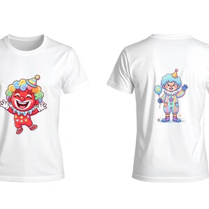 May include: White t-shirt with a cartoon clown design. The front shows a smiling clown in a red outfit and curly hair. The back of the shirt features a clown holding a balloon. A fun and playful design, suitable for casual wear.