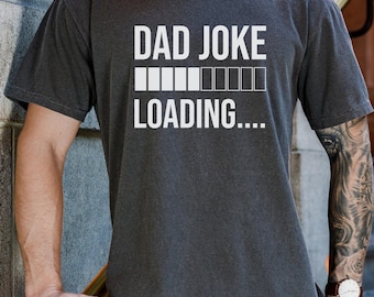 Camiseta con chiste de papá: Camiseta de algodón con humor divertido para padres.