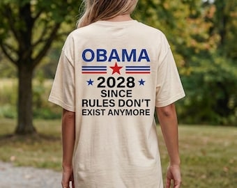 Camiseta política "Obama 2028: Ya no existen las reglas"